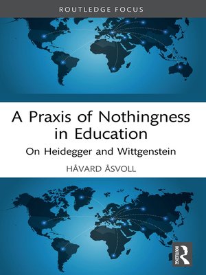 cover image of A Praxis of Nothingness in Education